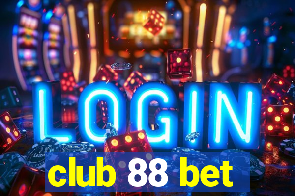 club 88 bet